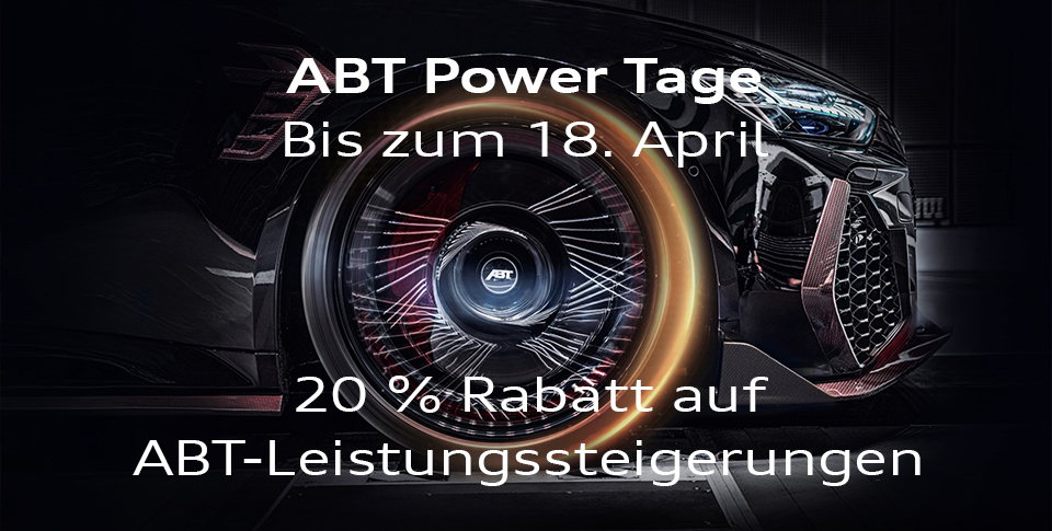 Mit ABT Power gest&auml;rkt in den Fr&uuml;hling